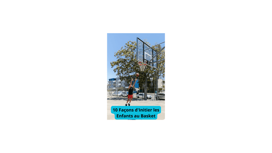 10 Façons d'Initier les Enfants au Basket - Jeux jouets à moi