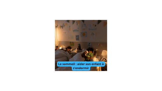 Le sommeil : aider son enfant à s'endormir - Jeux jouets à moi